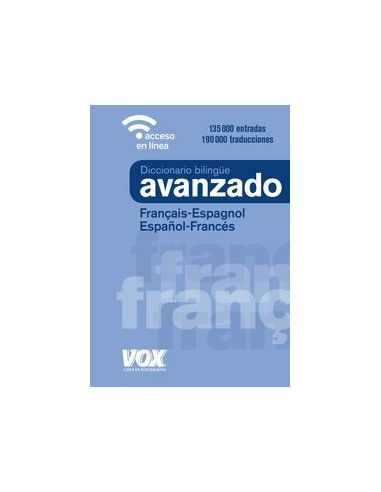 Diccionario Avanzado FrançAis / Espagnol - Español / Frances
