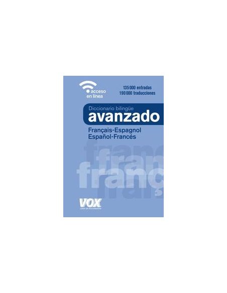 Diccionario Avanzado FrançAis / Espagnol - Español / Frances
